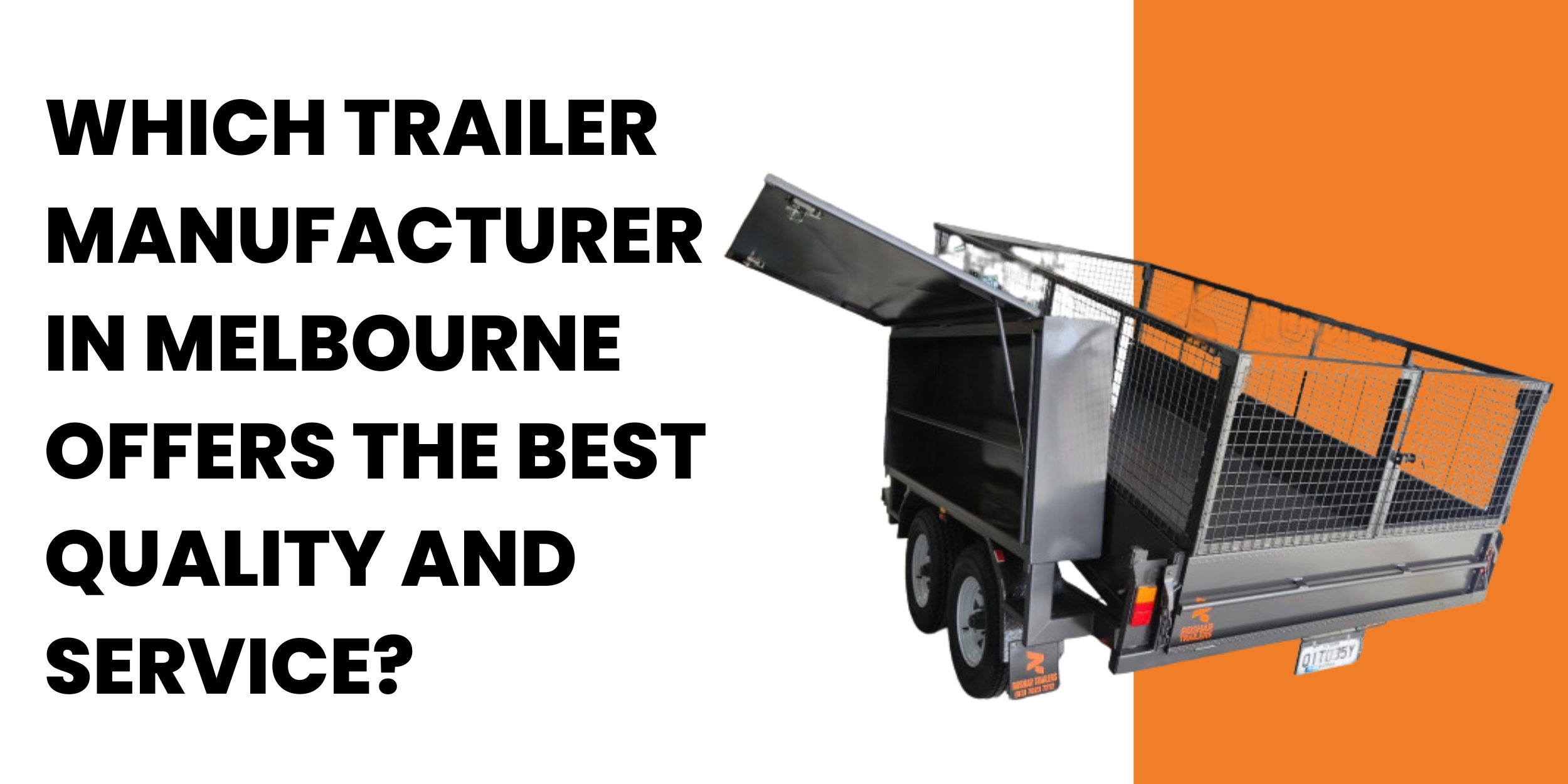 Trailer Manufacturers Melbourne