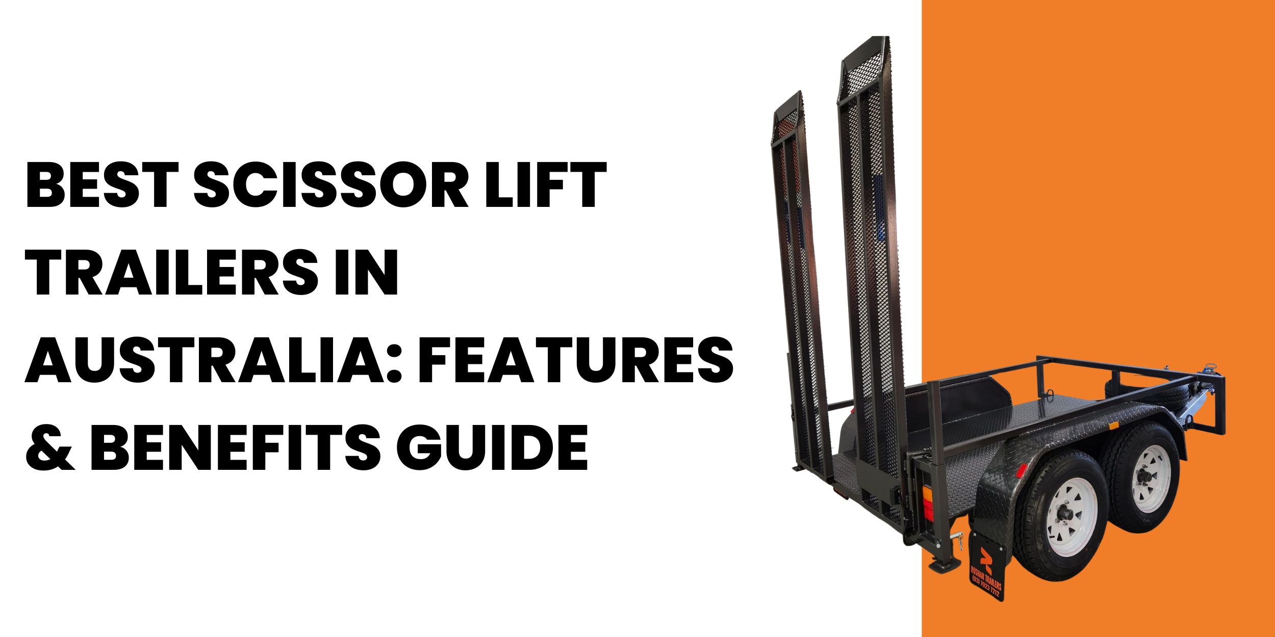 Best Scissor Lift Trailers in Australia